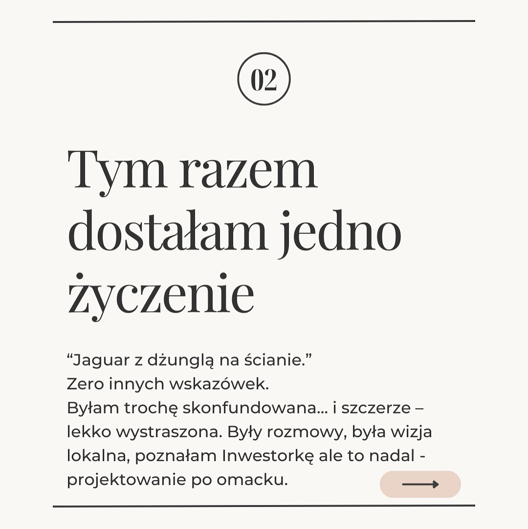 Miałam ostatnio jedno z trudniejszych zadań w mojej karierze projektanta wnętrz — 3